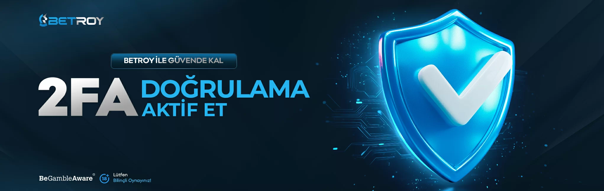 Betroy iki faktörlü doğrulama güvenliği
